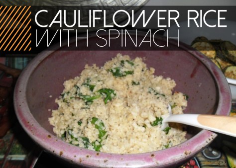 CauliflowerRiceSpinach