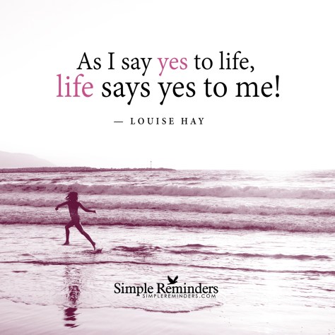 Yes to life - louise-hay-yes-to-life