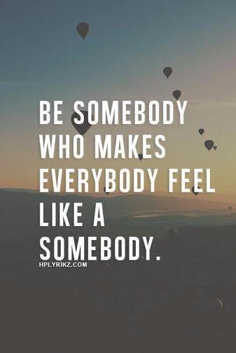 Happy be somebody